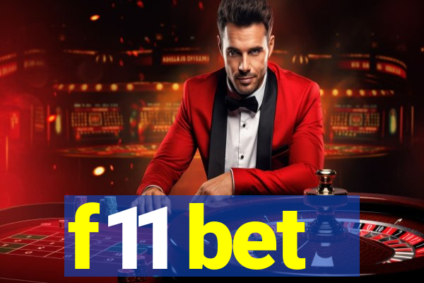 f11 bet
